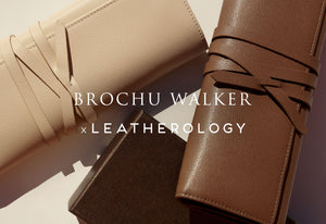 Presenting Brochu Walker x Leatherology